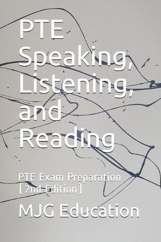PTE Speaking, Listening, and Reading: PTE Exam Preparation