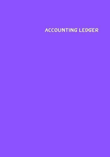 Accounting Ledger Book: : 120 pages - 7x10 inch - Payment and Deposit - White Paper - Purple Cover