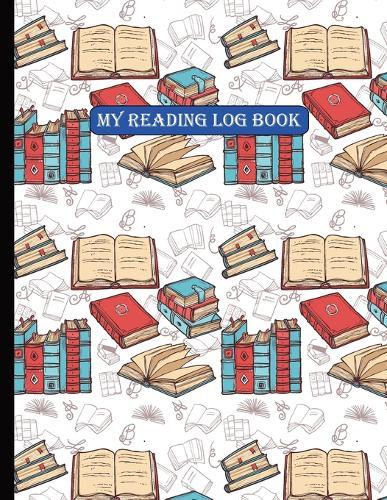 Reading Log book: reading log book journal Gifts for book lovers with 100 fillable pages to record book summaries / Idea gifts for book lovers, teens, women, & girls & kids / book review recorder / reading log tracker