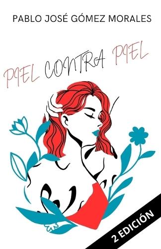 Piel Contra Piel