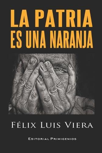La Patria es una naranja