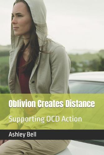 Oblivion Creates Distance: Supporting OCD Action