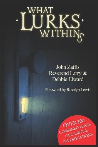 What Lurks Within