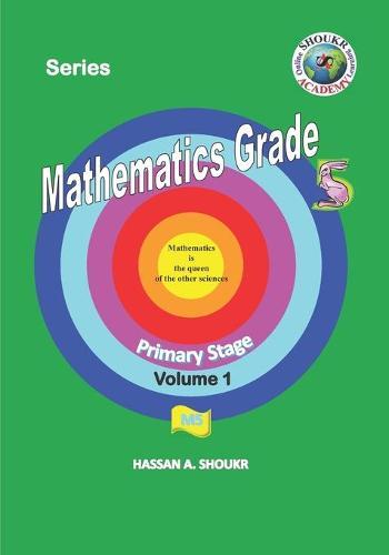 Mathematics Grade 5: Volume 1