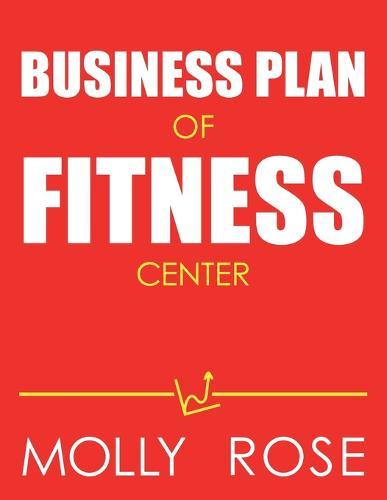 Business Plan Of Fitness Center