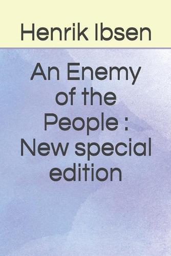 An Enemy of the People: New special edition