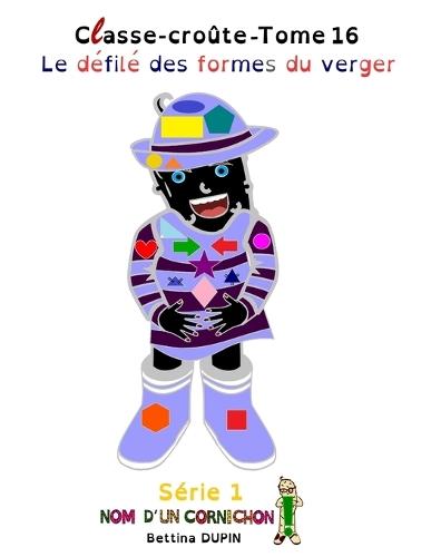 Le défilé des formes du verger