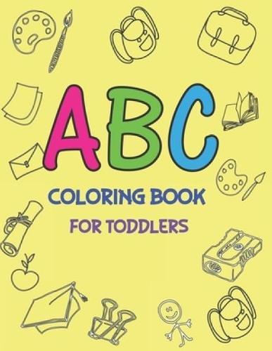 ABC coloring book for toddlers: Fun with Numbers, Letters, Shapes, Colors, and Animals 60 page 8.5*11