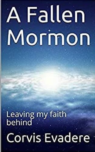 A Fallen Mormon: Leaving my faith behind