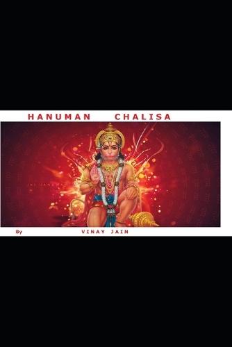SHRI HANUMAN CHALISA(Translated): Shri Hanuman Chalisa in Origional, English & Hindi