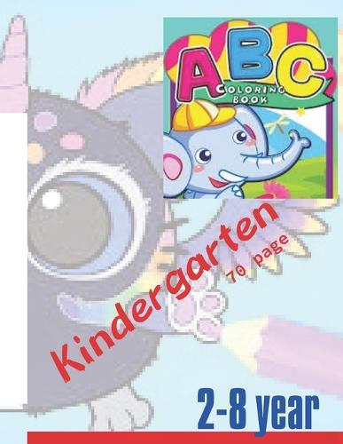 Kindergarten 70 page: for your kids 2-8 year . 70 page . 8.5*11 inch.