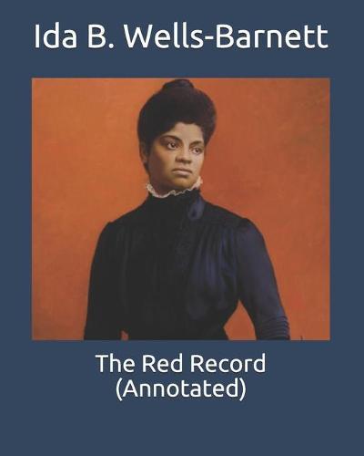 The Red Record (Annotated)