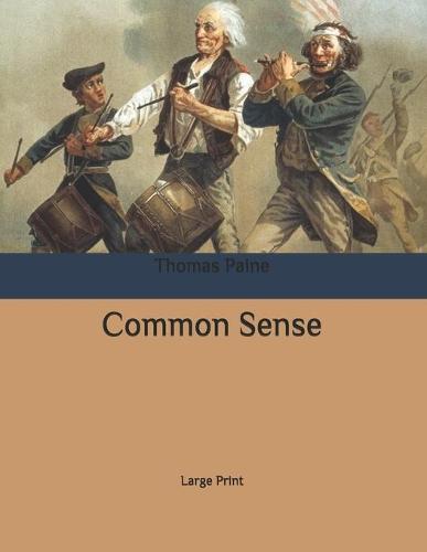 Common Sense: Large Print