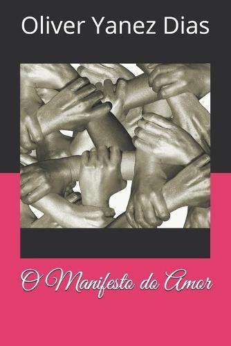 O Manifesto do Amor