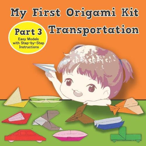 My First Origami Kit: Origami Fun Kit for Beginners