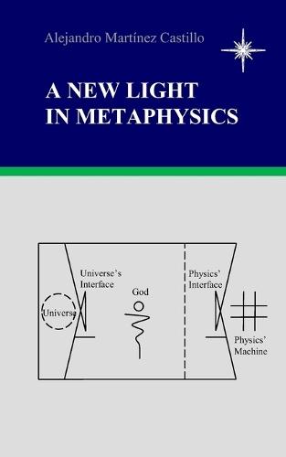 A New Light In Metaphysics