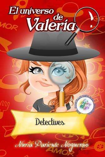 El universo de Valeria 2: Detectives