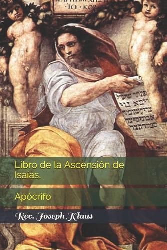 Libro de la Ascensión de Isaías.: Apócrifo