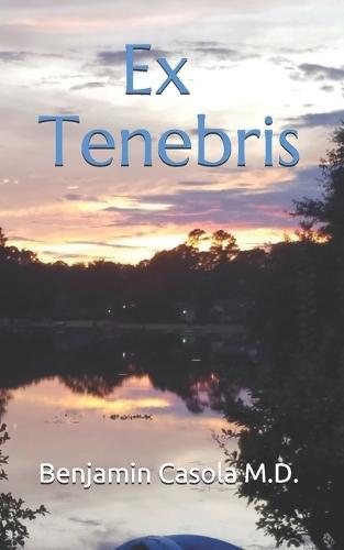 Ex Tenebris