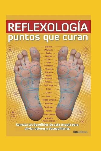 Reflexologia: PUNTOS QUE CURAN: conozca los beneficios de esta terapia para aliviar dolores y desequilibrios