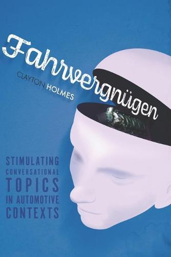 Fahrvergnugen: Stimulating Conversational Topics In Automotive Contexts