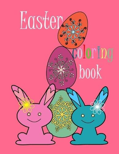 Easter Coloring Book: 8.5 x 11 Inches,52 pages,25 images, single sided.