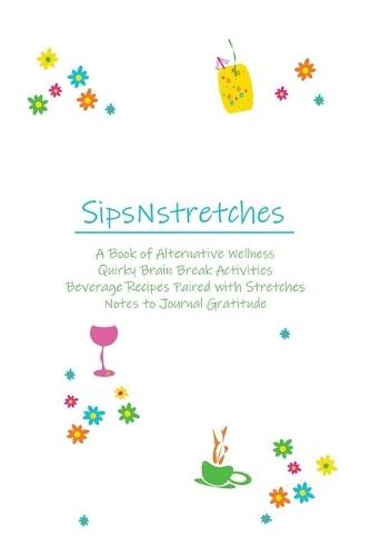 SipsNstretches