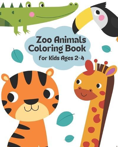 Zoo Animals Coloring Book for Kids Ages 2-4 Years