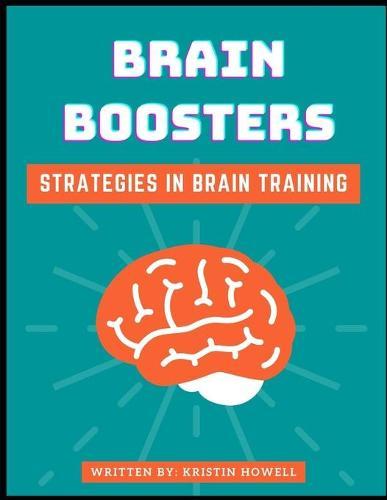 Brain Booster: Strategies in Brain Training