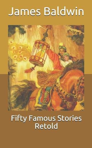 Fifty Famous Stories Retold