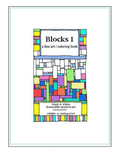 Blocks 1: a fine art coloring book