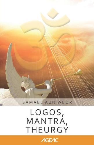 Logos, Mantra, Theurgy (AGEAC): Black and White Edition