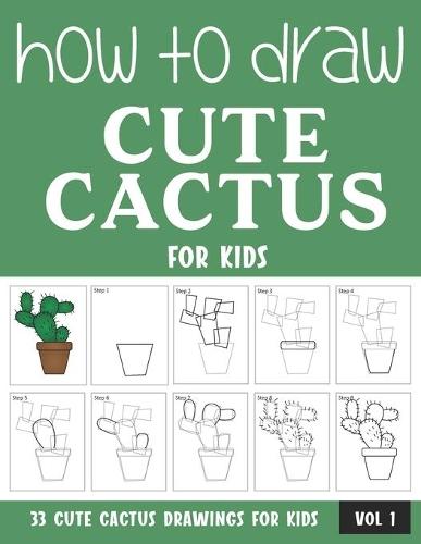 How to Draw Cute Cactus for Kids