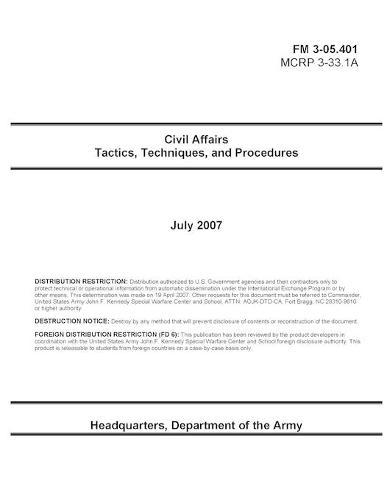 FM 3-05.401 Civil Affairs Tactics, Techniques, and Procedures