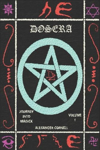 Dosera: Journey Into Magick