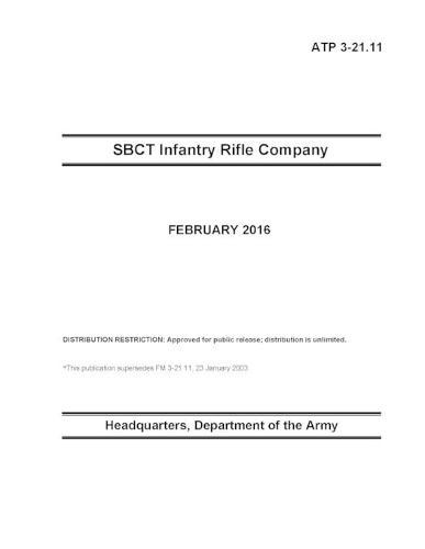 ATP 3-21.11 SBCT Infantry Rifle Company