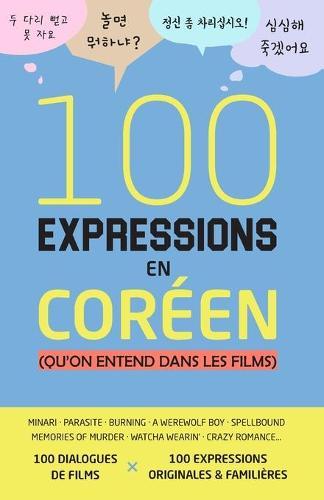 100 expressions en coreen (qu'on entend dans les films)