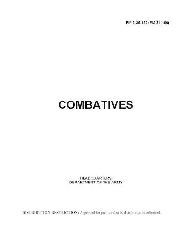FM 3-25.150 Combatives
