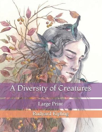 A Diversity of Creatures: Large Print