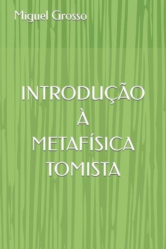 Introdução À Metafísica Tomista