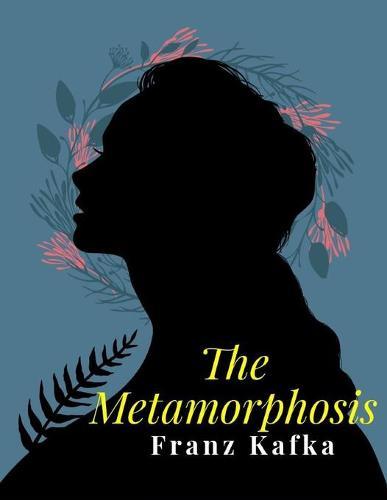 The Metamorphosis