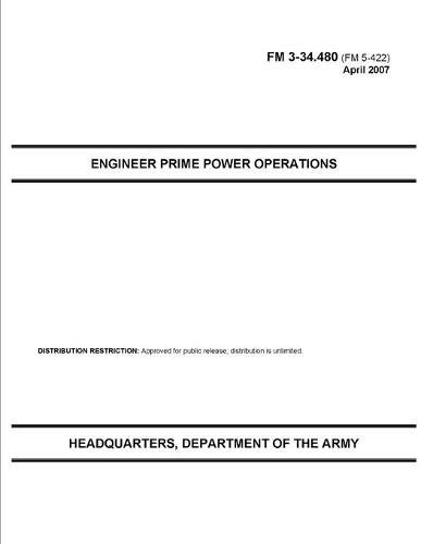 FM 3-34.480 Engineer Prime Power Operations