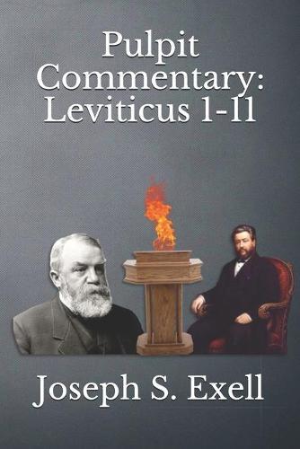 Pulpit Commentary: Leviticus 1-11