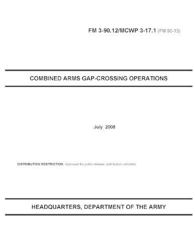 FM 3-90.12 Combined Arms Gap-Crossing Operations