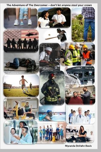 The Adventure of the Overcomer: Don't let anyone steal your crown