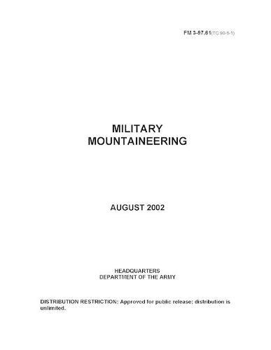 FM 3-97.61 Military Mountaineering