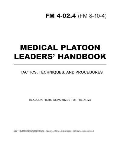 FM 4-02.4 Medical Platoon Leaders Handbook