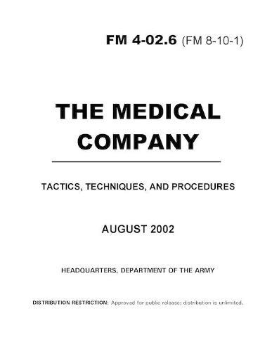 FM 4-02.6 the Medical Company