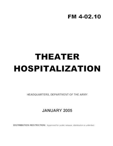 FM 4-02.10 Theater Hospitalization