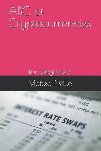 ABC of Cryptocurrencies: for beginners